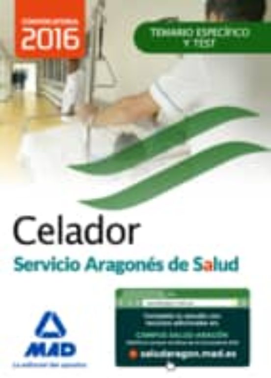 Celador Del Servicio Aragonés De Salud . Temario Materia Específica Y Test