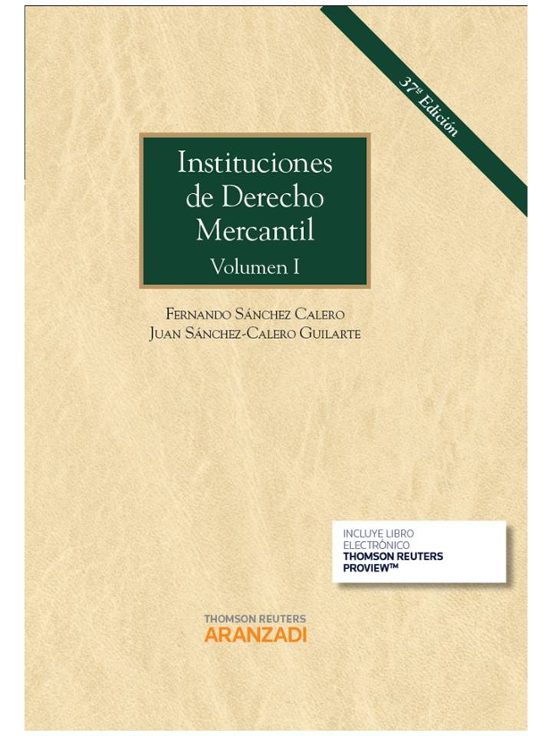 Instituciones De Derecho Mercantil Volumen I