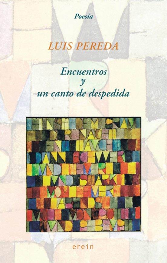 Encuentros Y Un Canto De Despedida