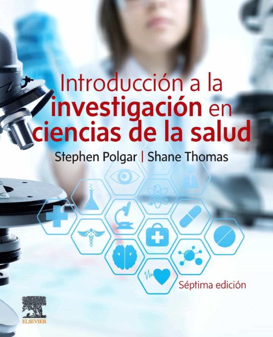 Introducción A La Investigación En Ciencias De La Salud