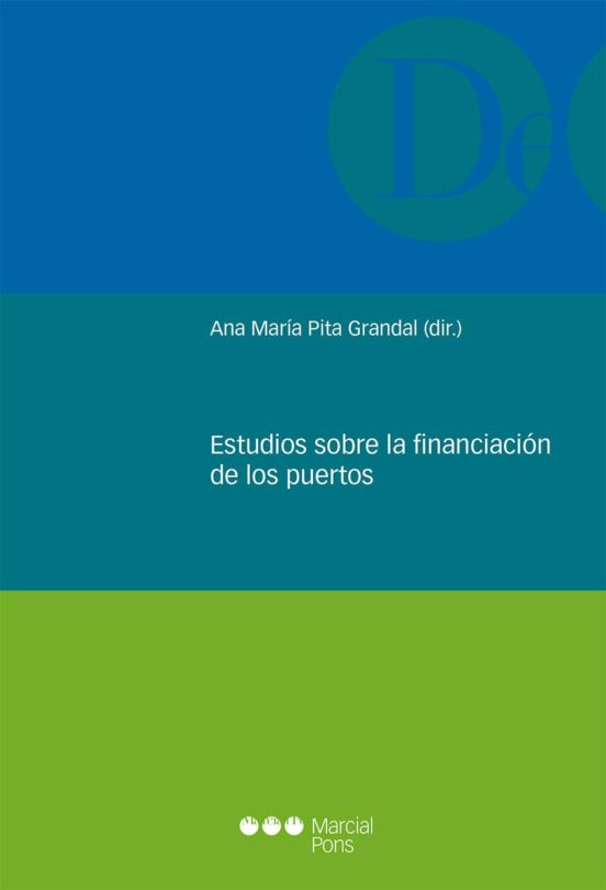 Estudios Sobre La Financiación De Los Puertos