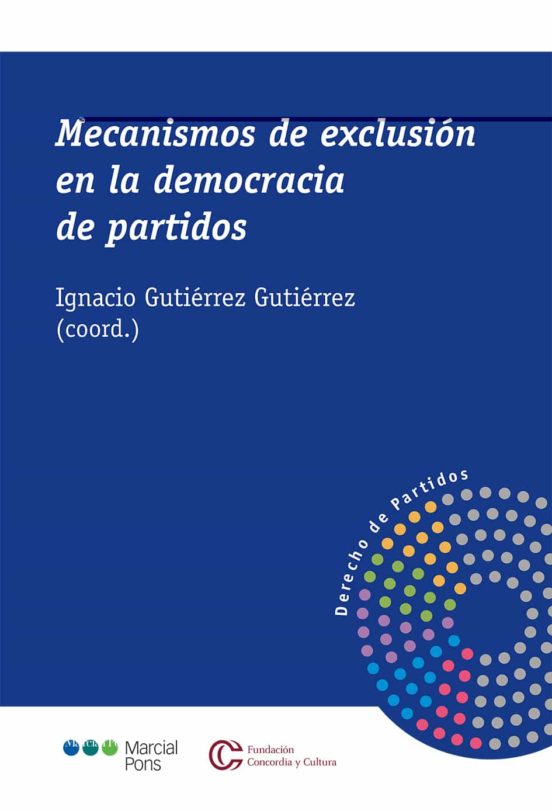 Mecanismos De Exclusión En La Democracia De Partidos