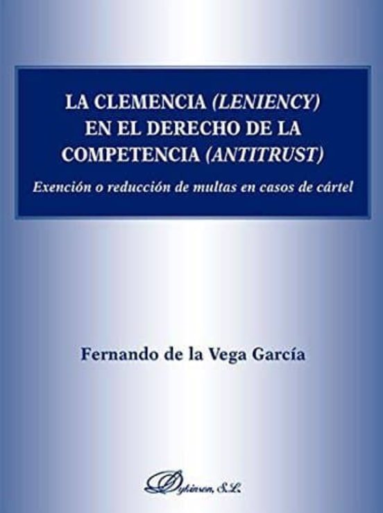 Clemencia En El Derecho De La Competencia Exenc