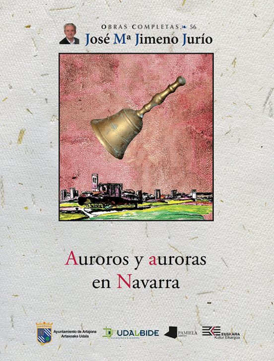 Auroros Y Auroras En Navarra Prologo De Edur Ne Y