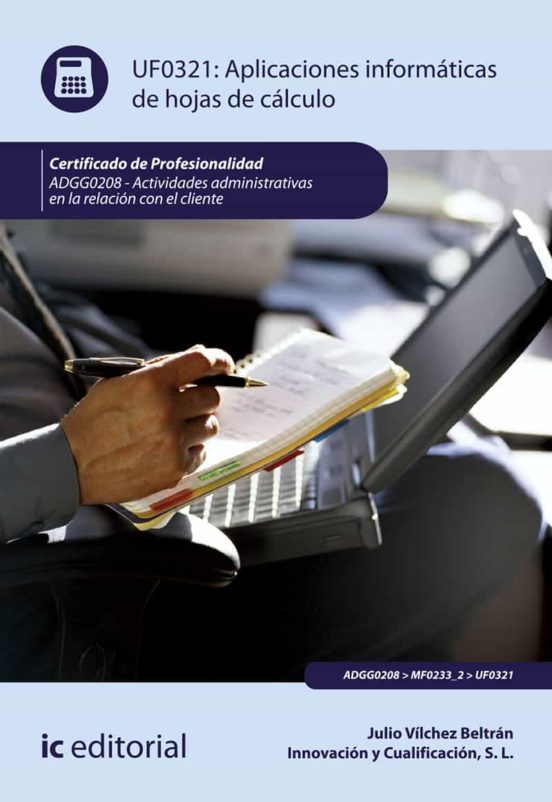 Adgg0208 Aplicaciones Informáticas De Hojas De Cálculo. - Act