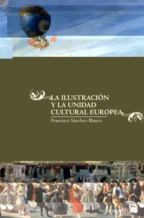 La Ilustracion Y La Unidad Cultural Europea