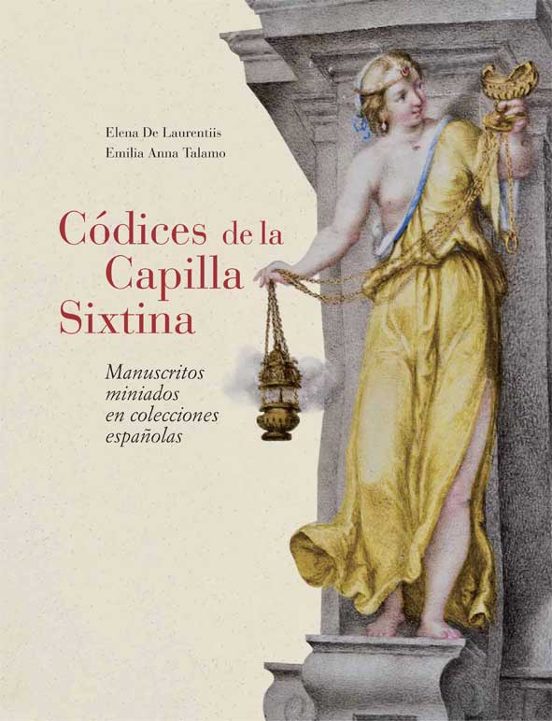 Codices De La Capilla Sixtina