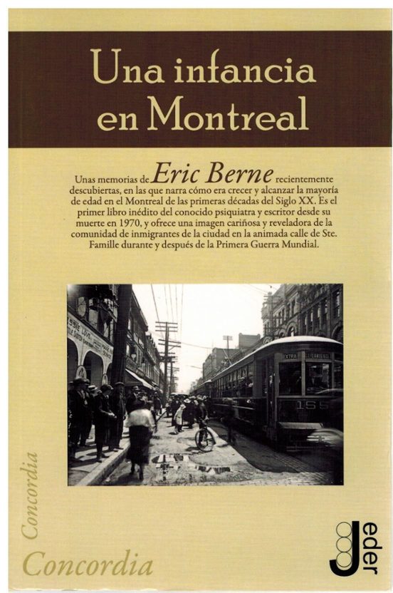 Una Infancia En Montreal