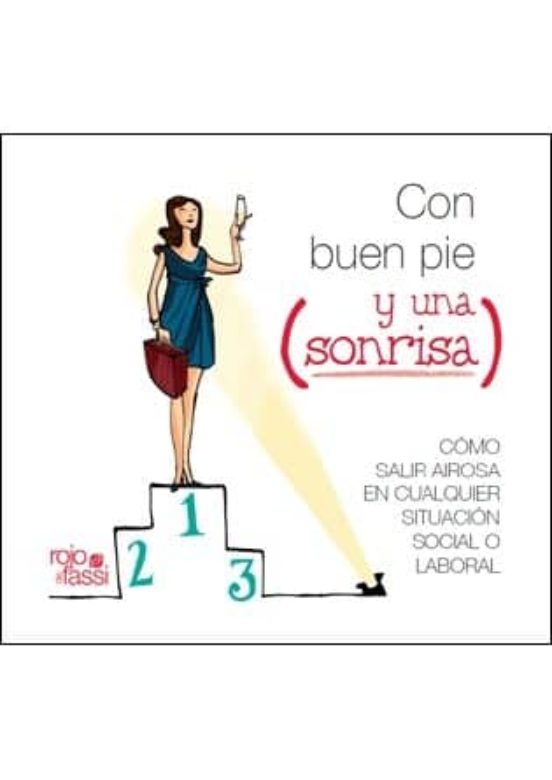 Con Buen Pie Y Una Sonrisa