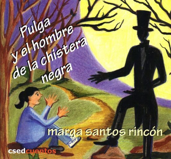 Pulga Y El Hombre De La Chistera Negra