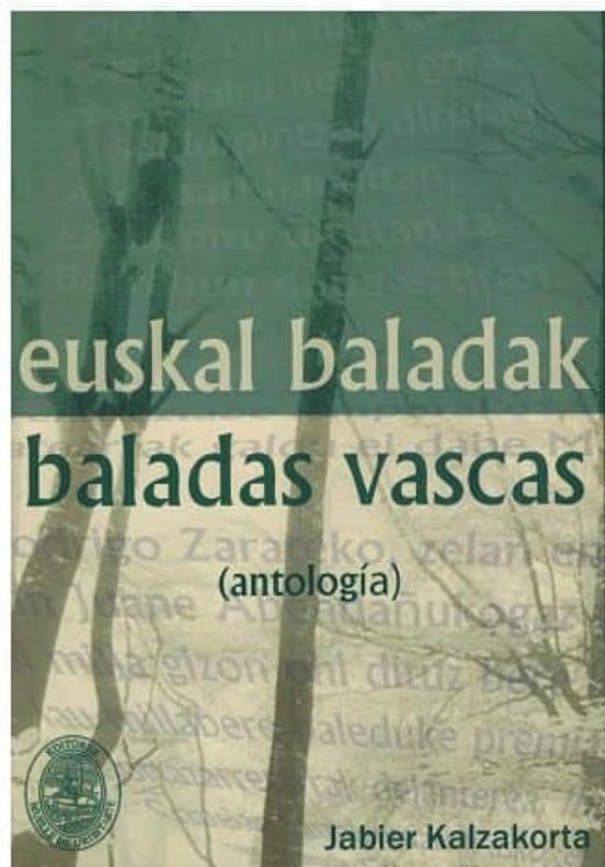 Euskal Baladak = Baladas Vascas