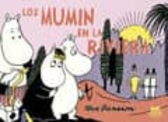 Los Mumin En La Riviera