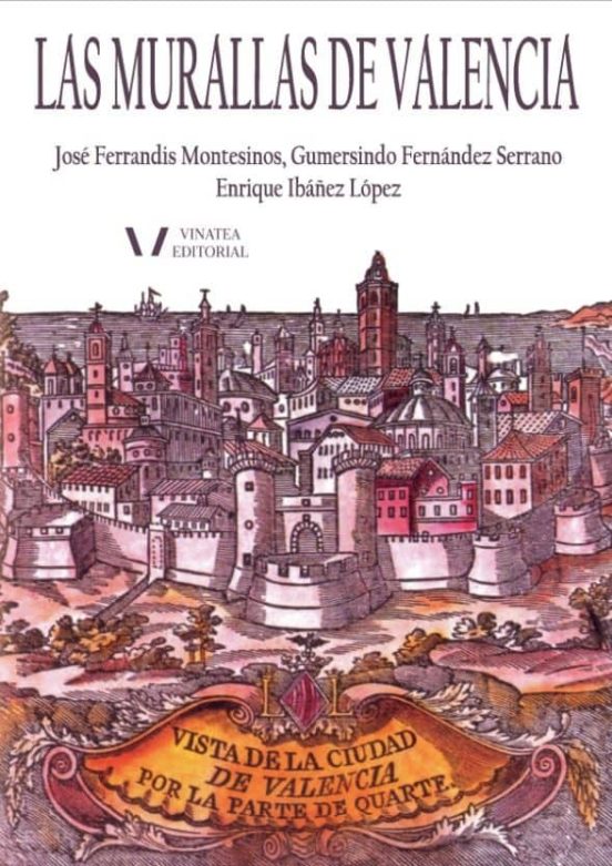 Las Murallas De Valencia