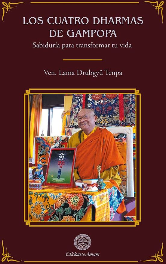 Los Cuatro Dharmas De Gampopa