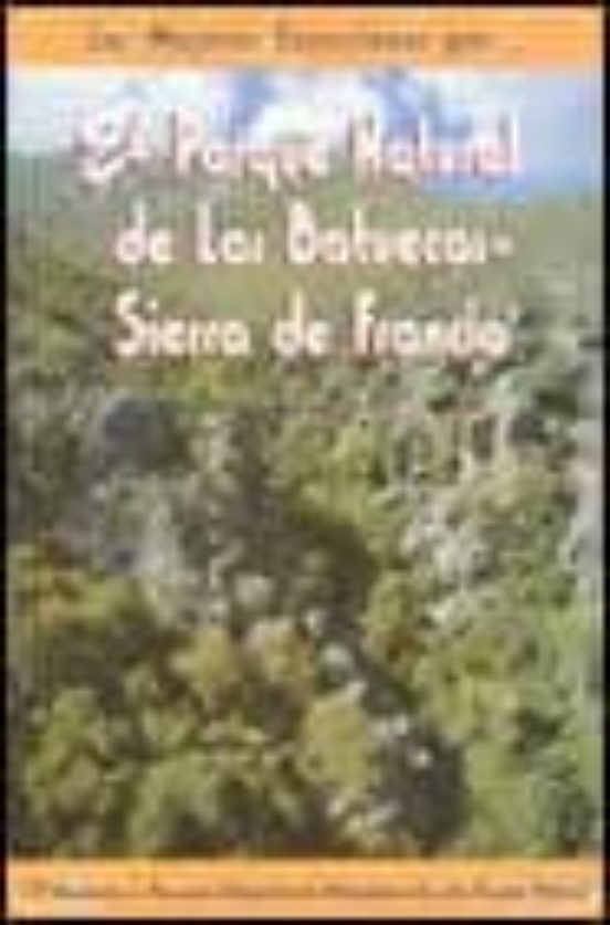 Las Mejores Excursiones Por El Parque Natural De Las Batuecas-sie Rra