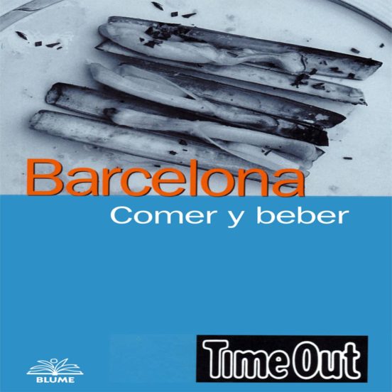 Comer Y Beber En Barcelona