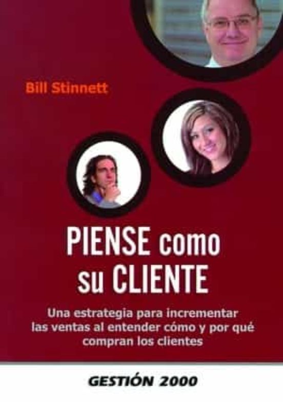 Piense Como Su Cliente: Una Estrategia Para Incrementar Las Venta S Al