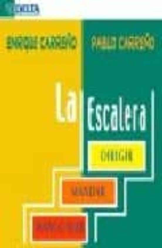 La Escalera: Mangonear Mandar O Diriguir