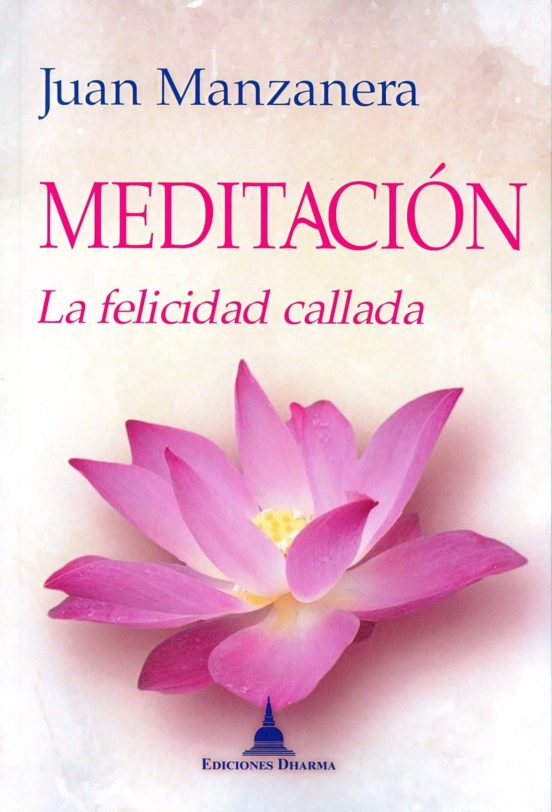 Meditacion: La Felicidad Callada