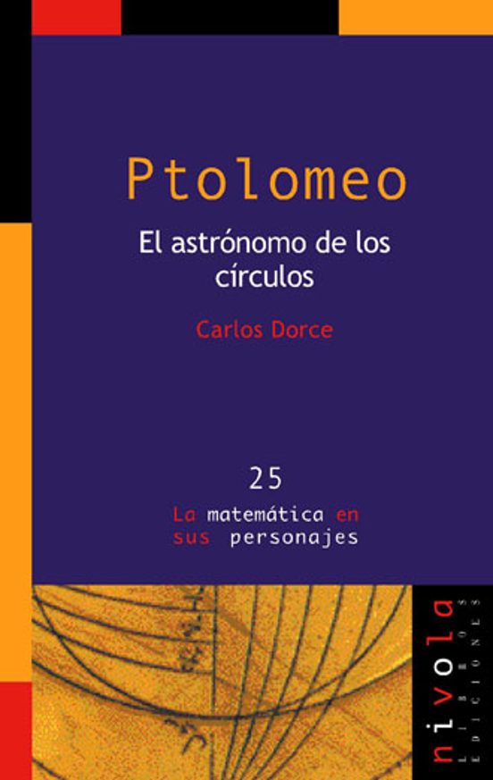 PTOLOMEO. El Astrónomo De Los Círculos