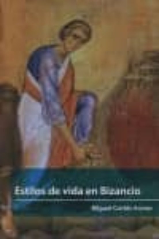 Estilos De Vida En Bizancio