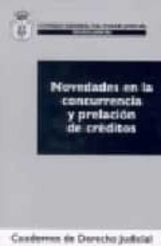 Novedades En La Concurrencia Y Prelacion De Creditos. 10/2007