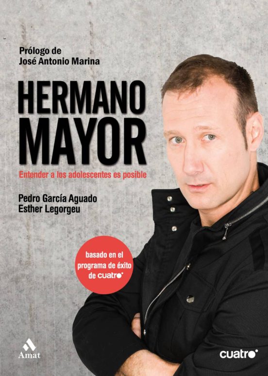 Hermano Mayor: Entender A Los Adolescentes Es Posible