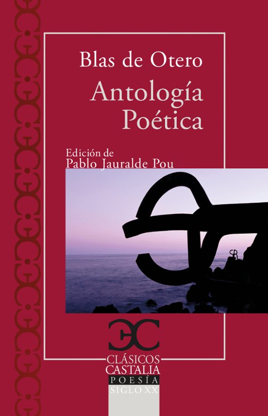 Antologia Poetica Blas De Otero