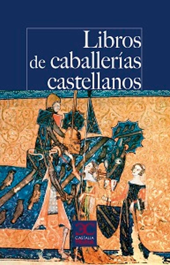 Libros De Caballerías Castellanos