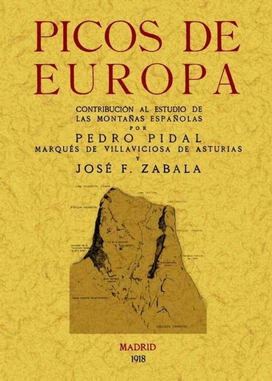 Picos De Europa: Contribucion Al Estudio De Las Montañas Española S