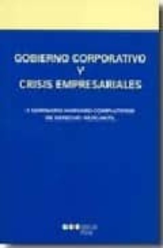 Gobierno Corporativo Y Crisis Empresariales: Ii Seminario Hardvar D-co