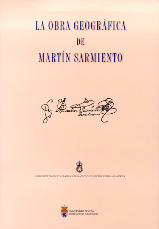 La Obra Geografica De Martin De Sarmiento