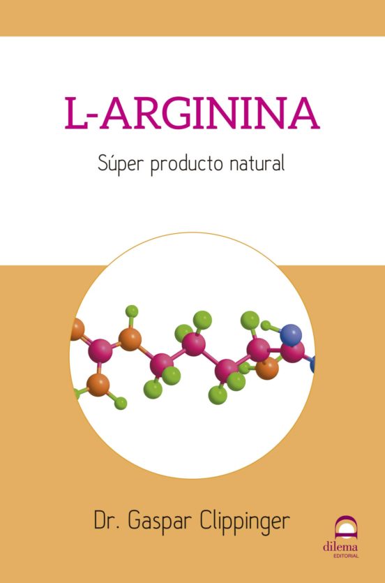 L-arginina: Super Producto Natural