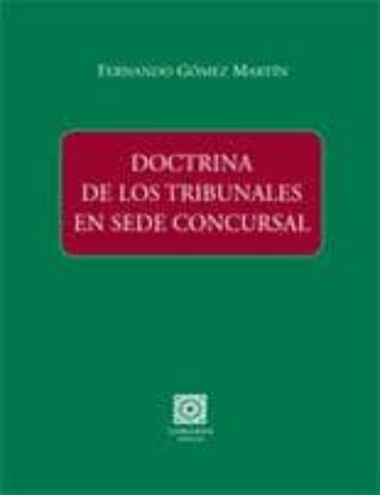 Doctrina De Los Tribunales En Sede Concursal