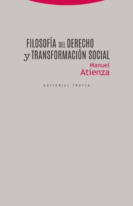 Filosofía Del Derecho Y Transformación Social