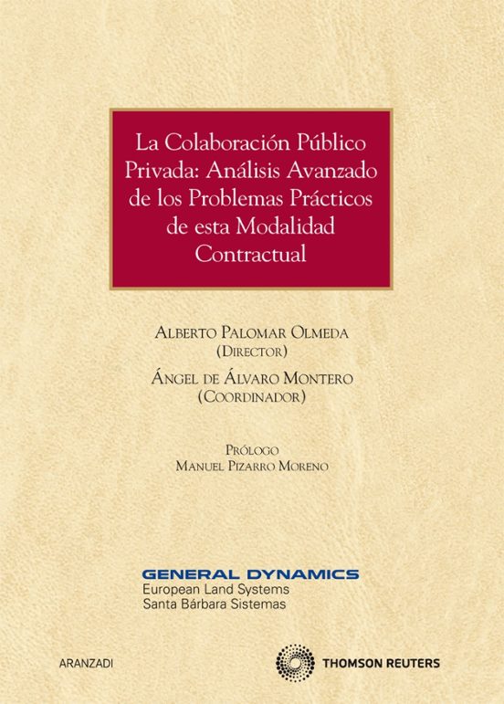 Colaboracion Publico Privada: Analisis Avanzado De Los Problemas Pract