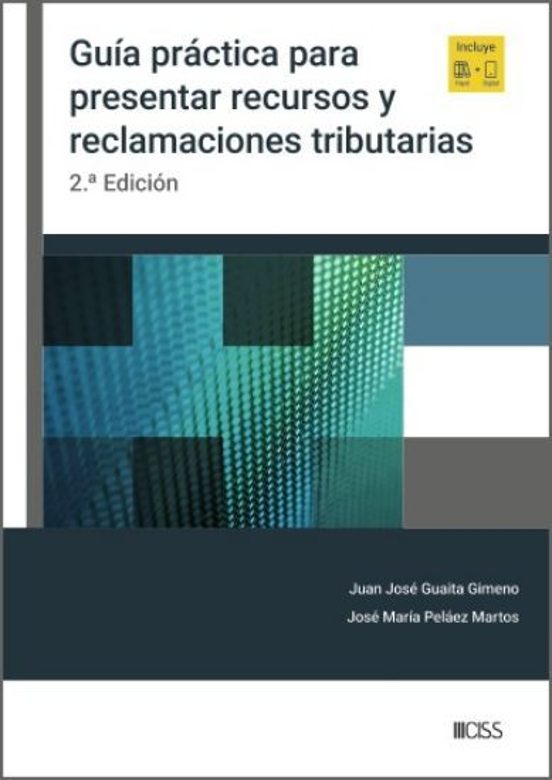 Guía Práctica Para Presentar Recursos Y Reclamaciones Tributarias