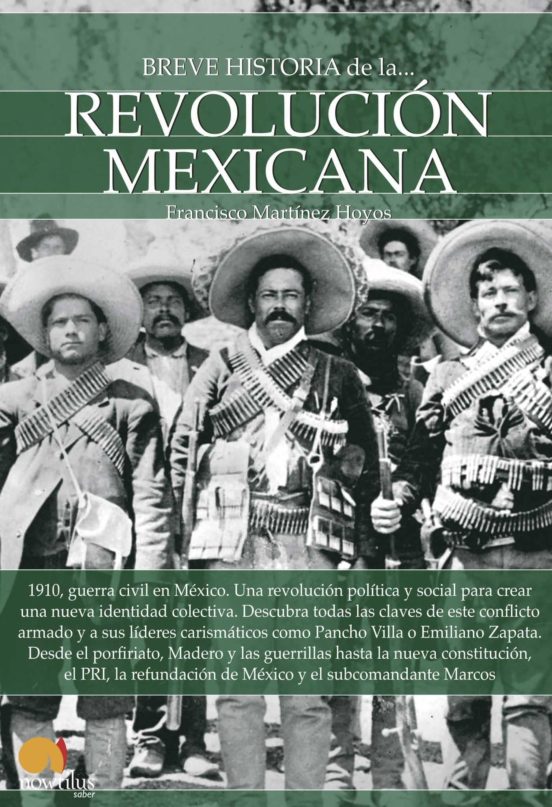 Breve Historia De La Revolución Mexicana