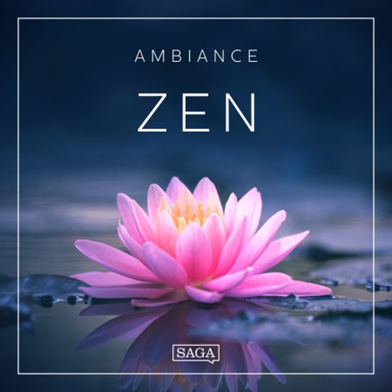 Ambiance – Zen