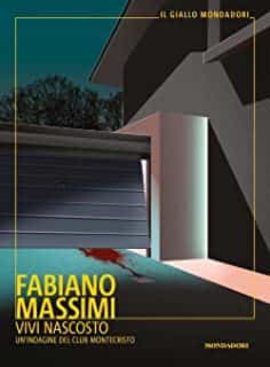 Vivi Nascosto. Un Indagine del Club Montecristo