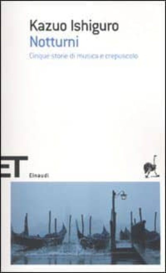 Notturni: Cinque Storie Di Musica E Crepuscolo