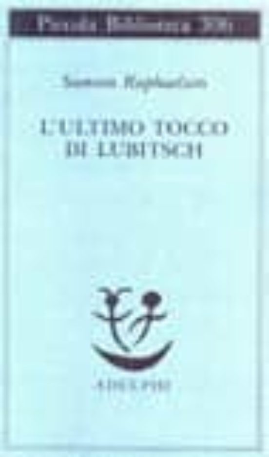 L Ultimo Tocco Di Lubitsch