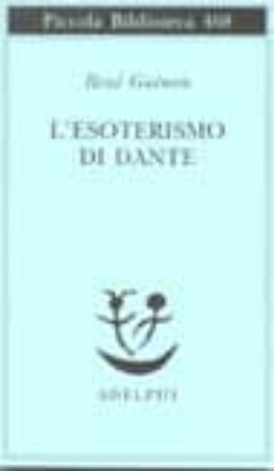 L Esoterismo Di Dante