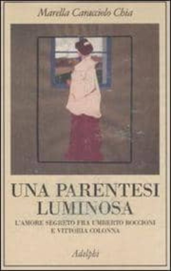 Una Parentesi Luminosa L Amore Segreto Fra Umberto Boccioni e Vit Tori