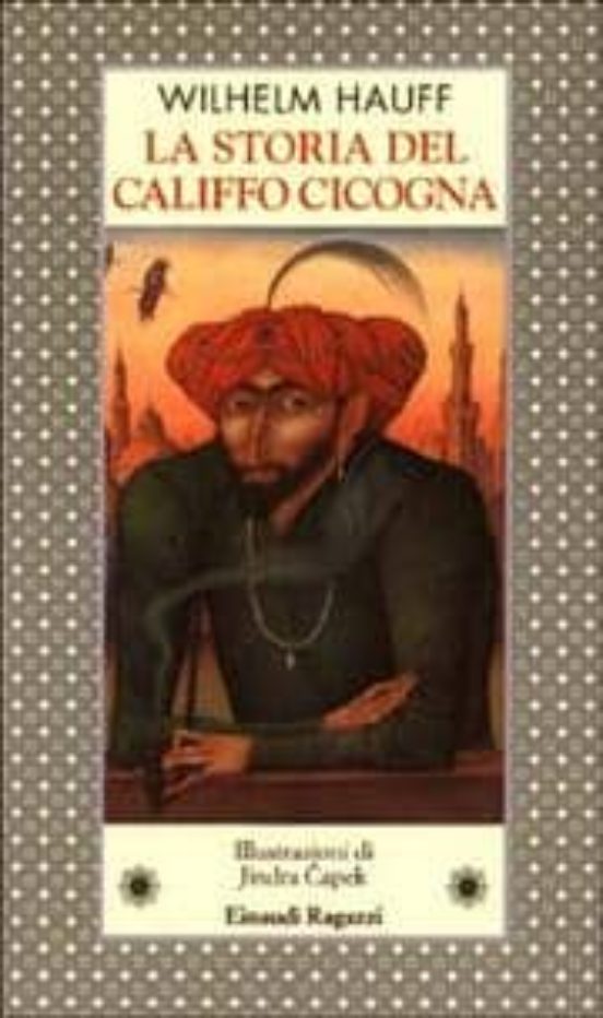 La Storia Del Califfo Cicogna
