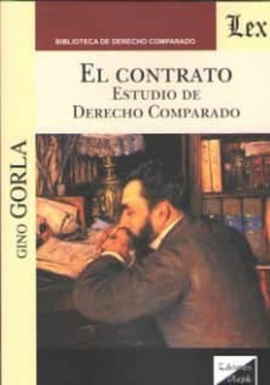 El Contrato: Estudio De Derecho Comparado