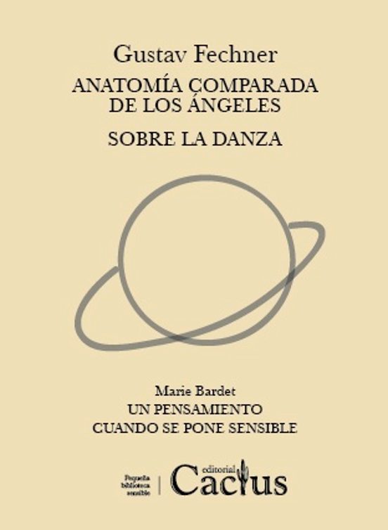 Anatomía Comparada De Los Ángeles. Sobre La Danza