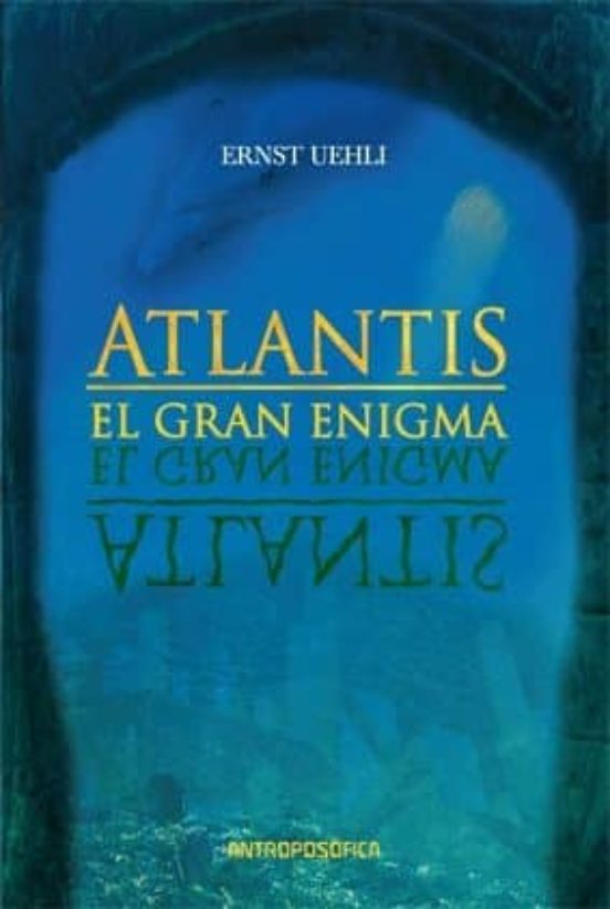 Atlantis. El Gran Enigma