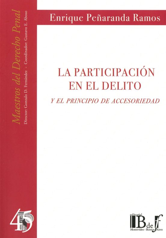 La Participacion En El Delito Y El Principio De Accesoriedad