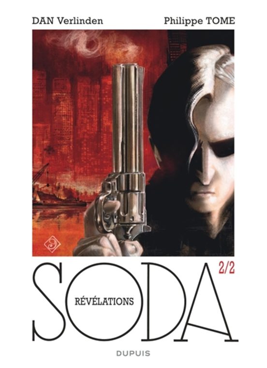 Soda : Hors-série. Vol. 2. Révélations